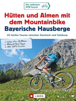 cover image of Hütten und Almen mit dem Mountainbike Bayerische Hausberge